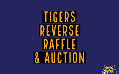 Tigers Reverse Raffle & Auction